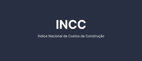 img of INCC: Entendendo sua Importância e o que Esperar em 2025